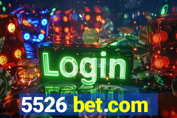 5526 bet.com